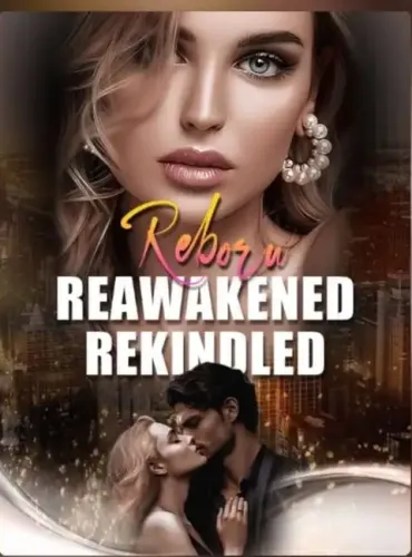 Reborn, Reawakened, Rekindled Chapter 8